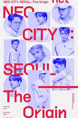 NCT 127 1st Tour NEO CITY : SEOUL C The Origin